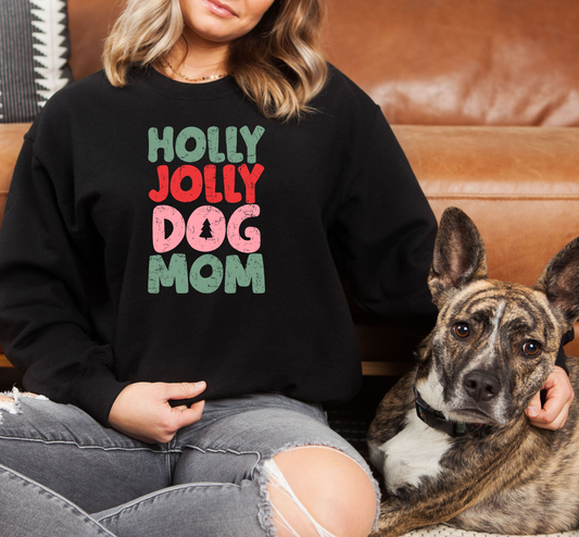 RTS Holly Jolly Dog Mom Crewneck Sweatshirt